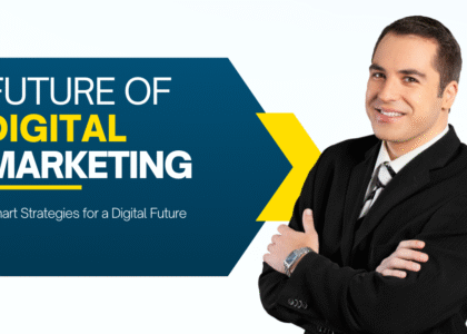 Future of Digital Marketing